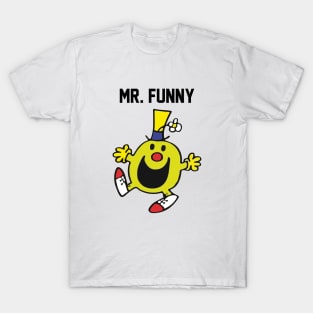 MR. FUNNY T-Shirt